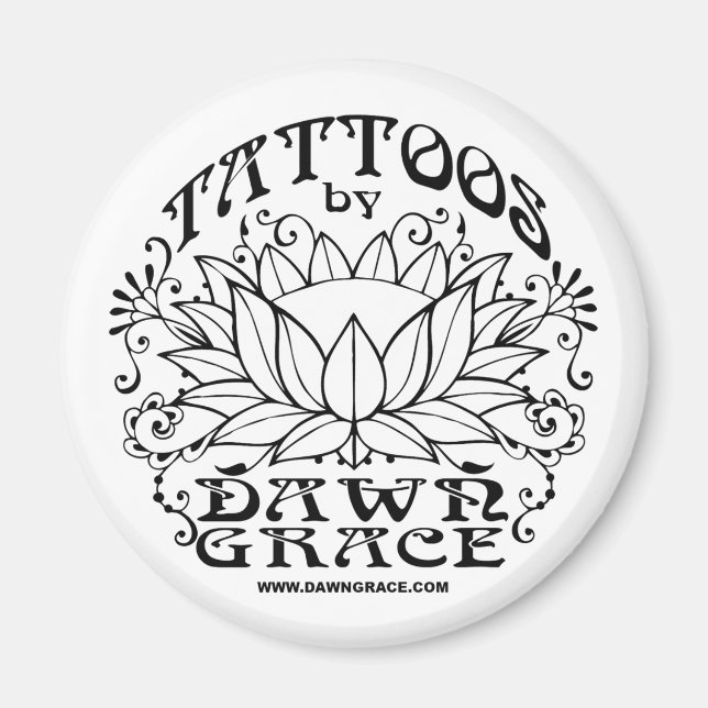 Tattoos by Dawn Grace Magnet (Front)