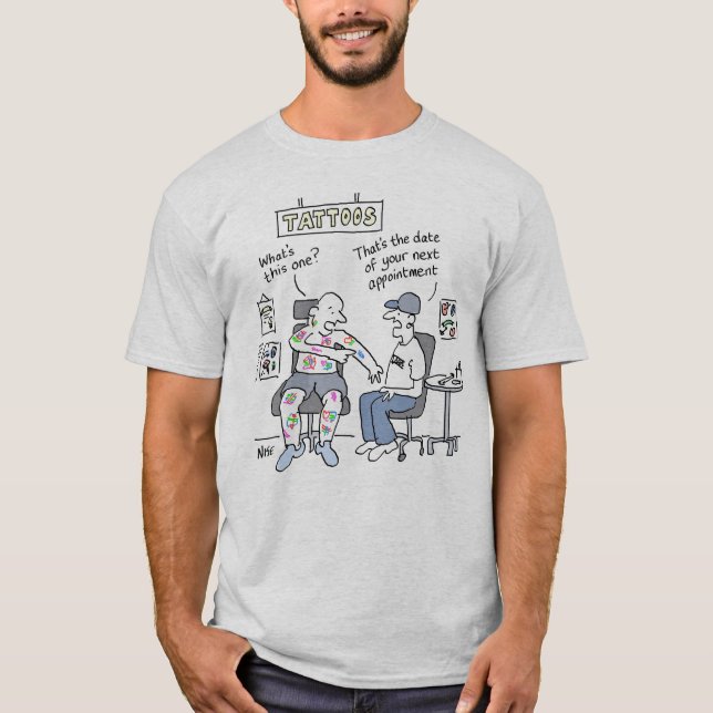 Tattoos Theme Funny Tattooist T-Shirt (Front)