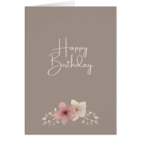 Taupe and Pink Floral Birthday Card | Elegant Card