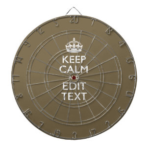 Taupe Coffee Decor Keep Calm And Your Text Easily Dartboard