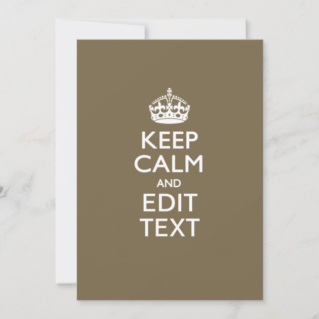 Taupe Coffee Keep Calm And Your Text Easily (Front)