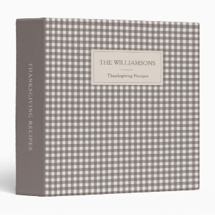 Taupe Gingham Thanksgiving Recipe Family Name Binder