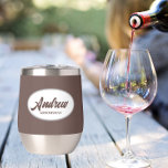 Taupe Stylized Wedding Groomsman Name<br><div class="desc">Gift your wedding groomsman with this trendy and personalized,  stainless steel wine tumbler with his name in stylized script inside a white,  oval design. Background colour and script is taupe. Personalize your wine tumbler by editing and replacing name with desired name. Available in many,  popular wedding colour schemes.</div>