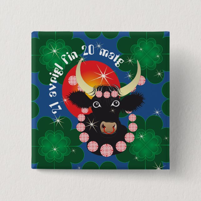 Taur 21 avrigl fin 20 matg Buttun 2 Inch Square Button (Front)