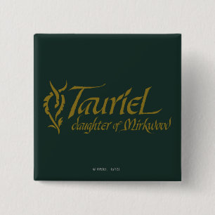 TAURIEL™ Name 2 Inch Square Button