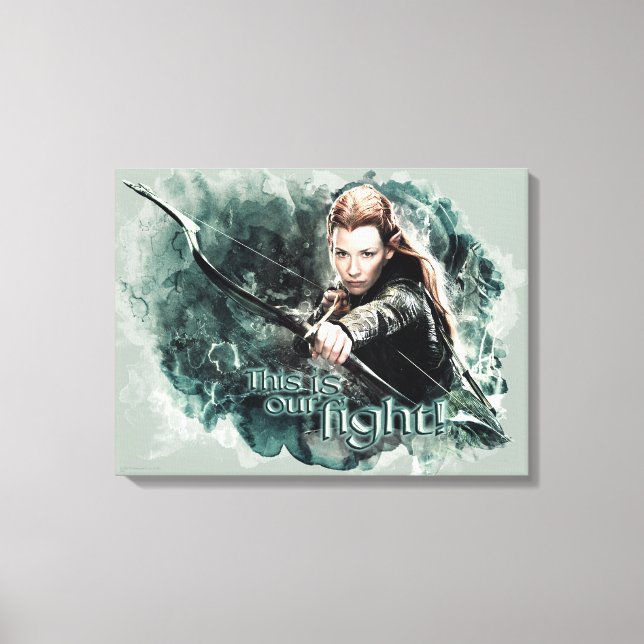 TAURIEL™ - This Is Our Fight Canvas Print (Front)