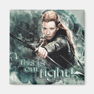 TAURIEL™ - This Is Our Fight Magnet