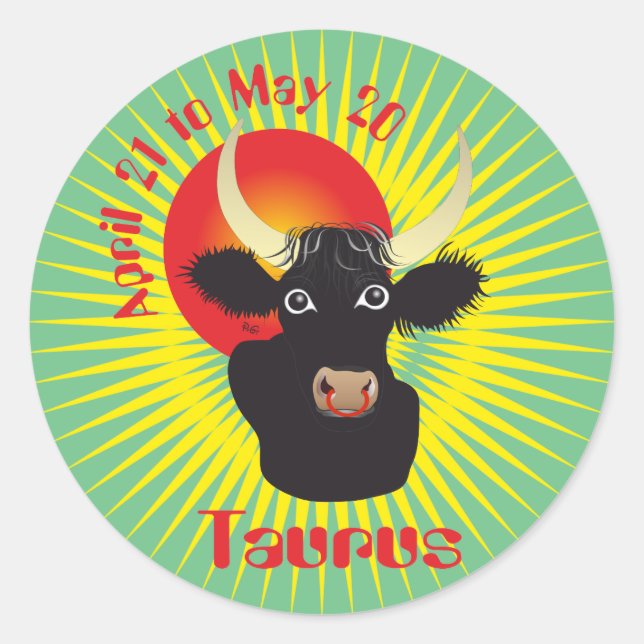 Taurus April 21 to May 20 Sticker (Front)