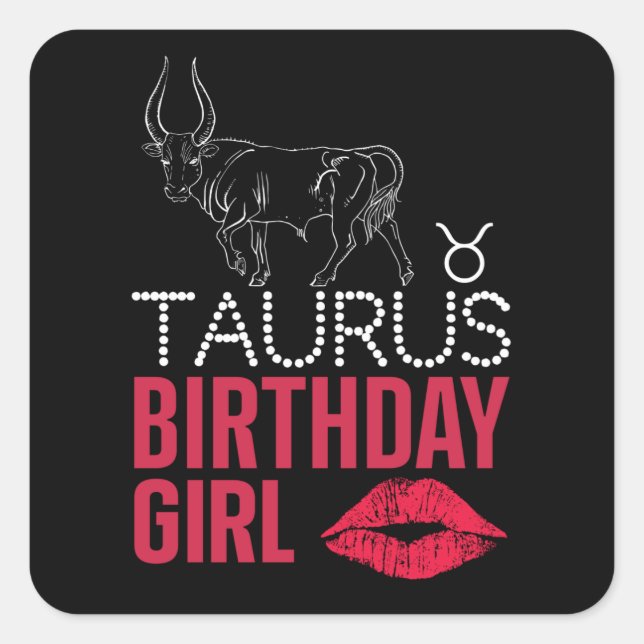 Taurus Birthday Girl Square Sticker (Front)