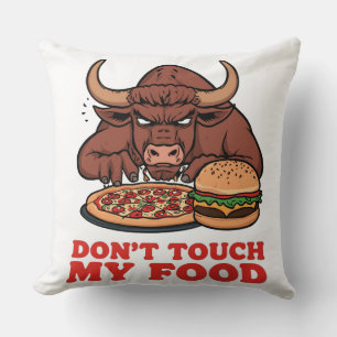 Taurus Dont Touch My Food Funny Zodiac Graphic Throw Pillow