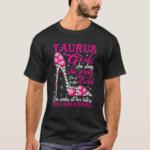Taurus Girl Like a Boss in Control diamond shoes T-Shirt