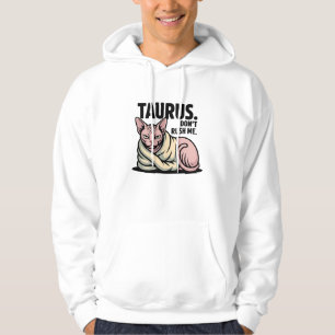 Taurus Sphynx Cat Zodiac Attitude Illustration Hoodie