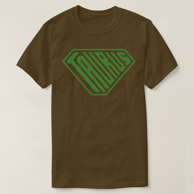 Taurus SuperEmpowered Zodiac Green T-Shirt (Design Front)