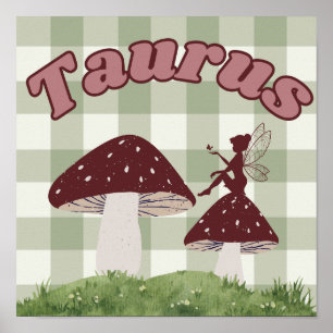 Taurus Zodiac Cottagecore Fairy Mushroom Poster
