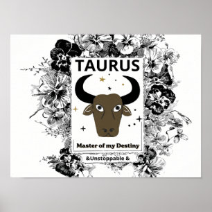 Taurus Zodiac Master of Destiny Floral Art Poster