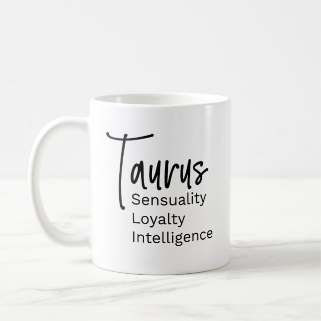 Taurus zodiac sign positive traits coffee mug (Left)