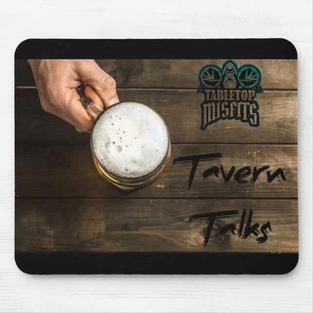 Tavern Talks Mousepad (Front)