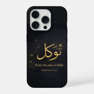 Tawakkul Gold Arabic Calligraphy – Trust the Plan iPhone 15 Pro Case