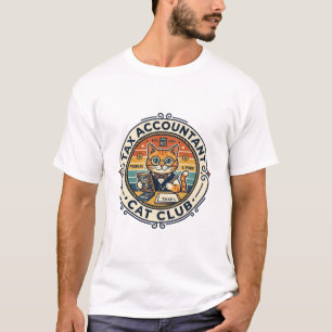 Tax Accountant Cat Cute Kitty Design - Tax Account T-Shirt