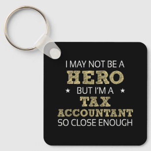 Tax Accountant Hero Humour Novelty Keychain