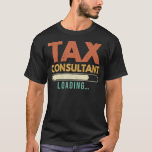 Tax Consultant Cpa Accountant Tax Season Auditor T-Shirt
