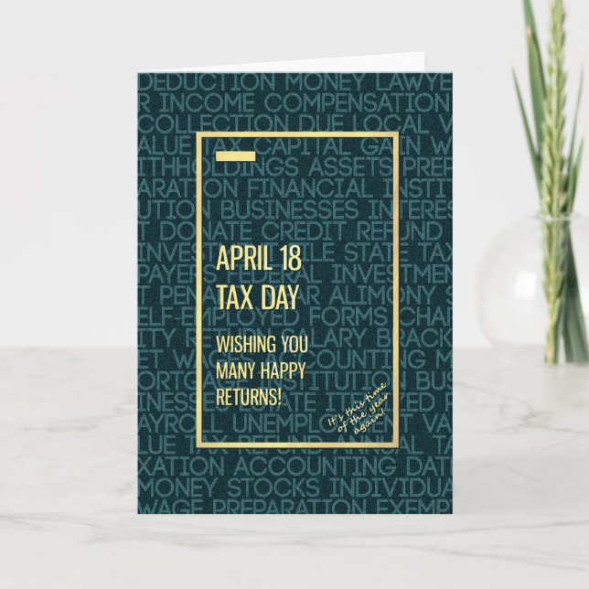 Tax Day April 18 Simple Modern Words Greeting Card (Front)