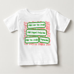 Tax Day – Children Baby T-Shirt