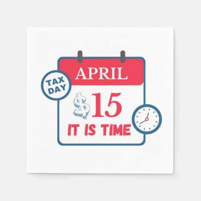 Tax day  napkin (Front)
