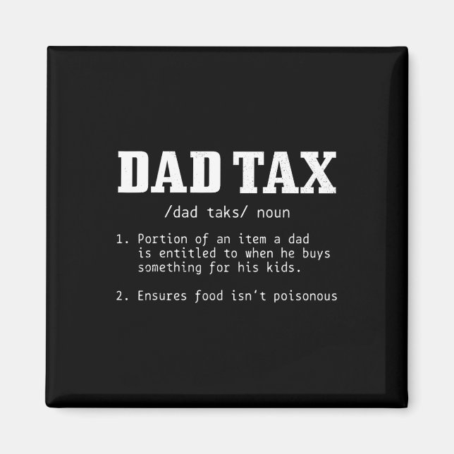 Tax Definition Funny Father's Day 2  Magnet (Front)