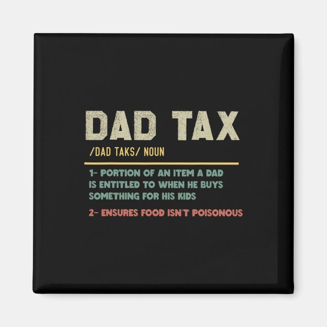 Tax Definition Funny Father's Day  Magnet (Front)