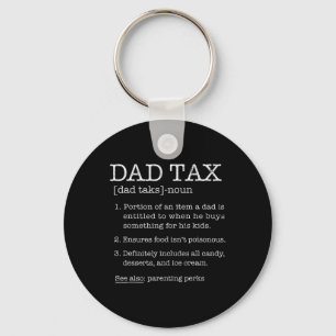 Tax Definition Humour Joke Best Daddy Father Husba Keychain
