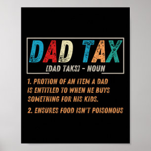 Tax Definition Men Funny Father's Day 1  Poster