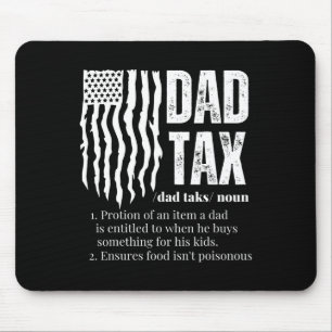 Tax Definition Men Funny Father's Day Mouse Pad