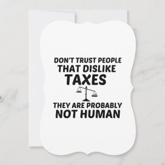 TAX DISLIKE NOT HUMAN ANNOUNCEMENT
