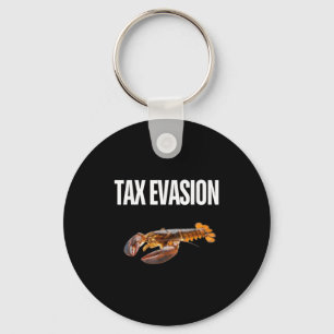 Tax Evasion Lobster Funny Sarcasm Oddly Weird Spec Keychain