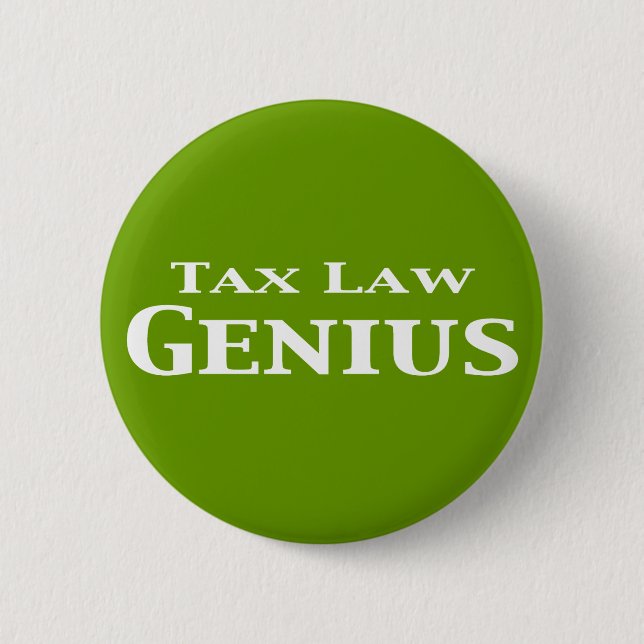 Tax Law Genius Gifts 2 Inch Round Button (Front)