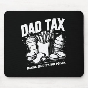 Tax Making Sure It's Not Poison 8 Mouse Pad