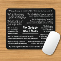 Tax Season Humour Jokes Funny Accountant Mousepad