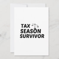 TAX SEASON SURVIVOR