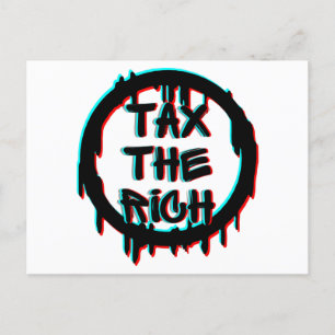 Tax The Rich Original Postcard