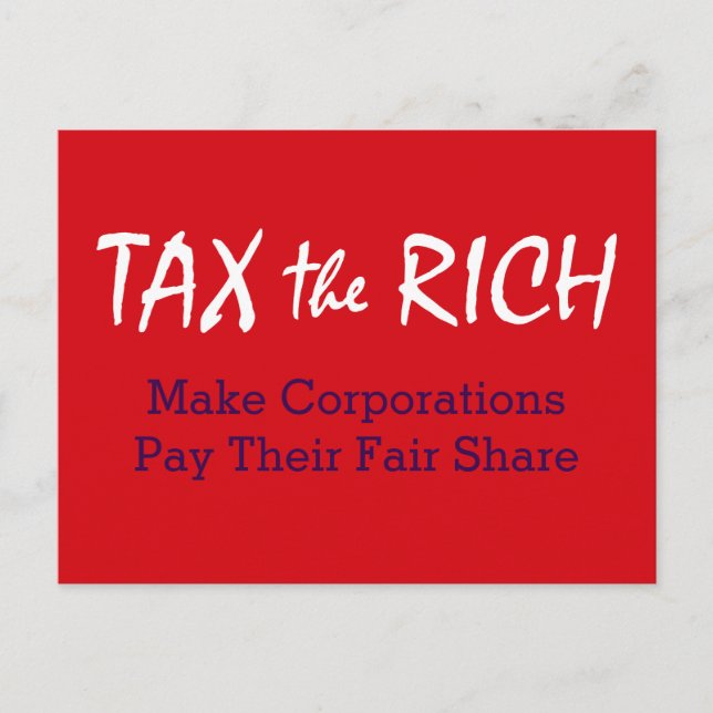 Tax the Rich Postcard (Front)