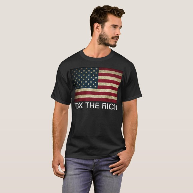 TAX THE RICH T-Shirt (Front Full)