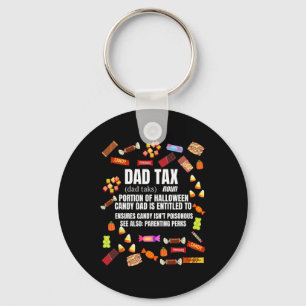 Tax Trick Or Treat Candy Funny Sarcastic Halloween Keychain