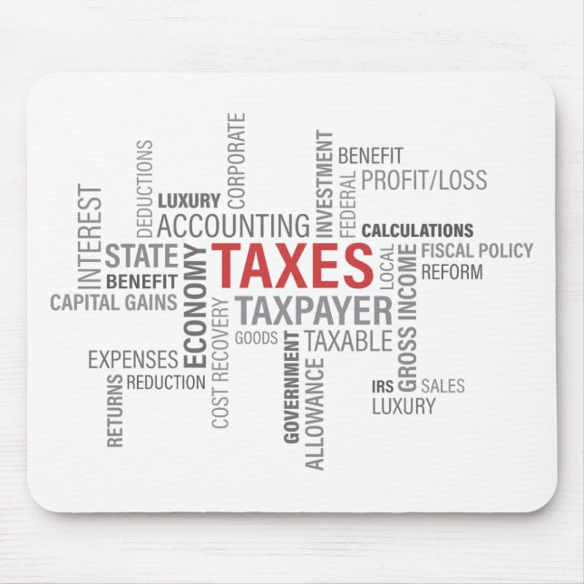 "Taxes" Mouse Pad (Front)