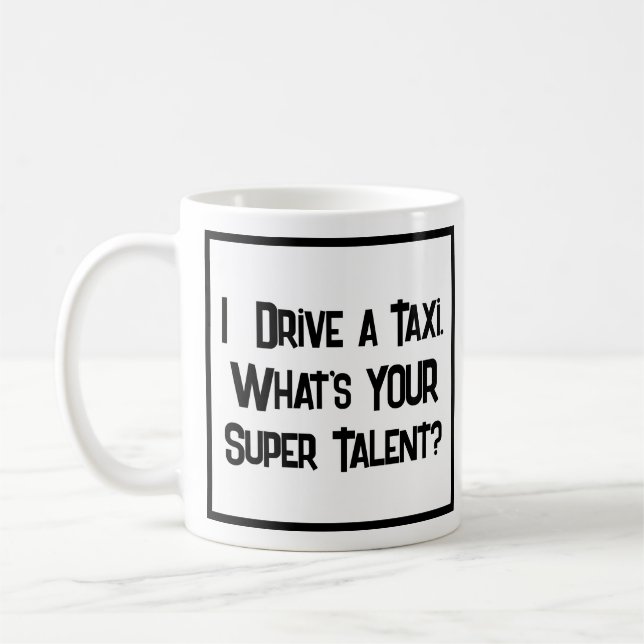 Taxi Driver Super Talent. Café Mug (Gauche)