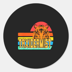 Taxidermist Tiger Preservation Retro Wildlife Natu Classic Round Sticker