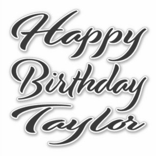 Taylor Nom Prénom Anniversaire de Black Sticker