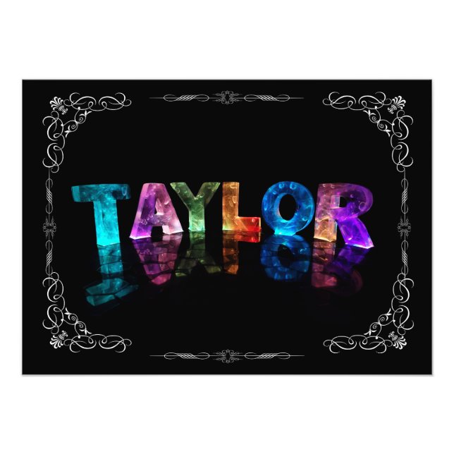 Taylor  - The Name Taylor in 3D Lights (Photograph Photo Print (Front)