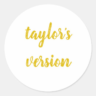taylor's version classic round sticker