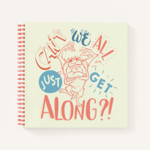 TAZ™   Can't we all just get along?! Notebook